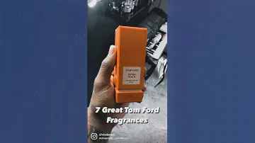 Top 7 Tom Ford Fragrances